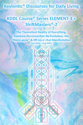 Keylontic® Discourses for Daily Living - 3 (KDDL3) Workshop Blu-ray Set